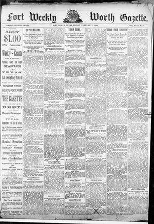 Fort Worth Weekly Gazette. (Fort Worth, Tex.), Vol. 18, No. 7, Ed. 1, Friday, February 3, 1888