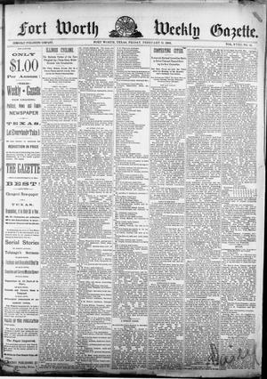 Fort Worth Weekly Gazette. (Fort Worth, Tex.), Vol. 18, No. 10, Ed. 1, Friday, February 24, 1888