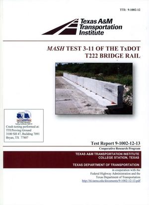 Mash Test 3-11 of the TxTOT T222 Bridge Rail