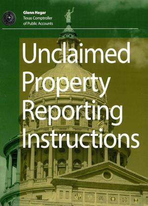 Unclaimed Property Reporting Instructions