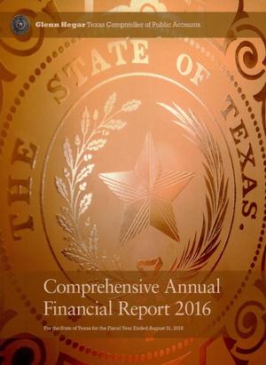Texas Comprehensive Annual Financial Report: 2016