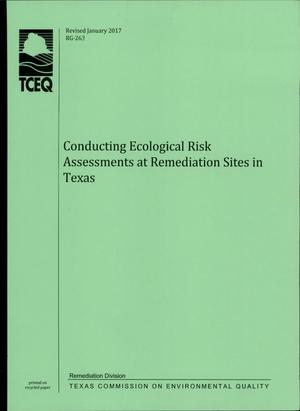 Conducting Ecological Risk Assessments at Remediation Sites in Texas