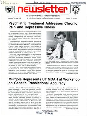 The University of Texas System Cancer Center Newsletter, Volume 27, Number 1, January-February 1982