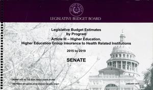 Texas Senate Legislative Budget Estimates by Program: Fiscal Years 2015 to 2019, Article 3