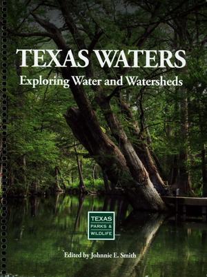 Texas Waters: Exploring Water and Watersheds