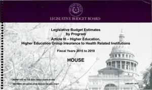Primary view of object titled 'Texas House Legislative Budget Estimates by Program: Fiscal Years 2015 to 2019, Article 3'.