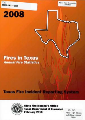 Primary view of object titled 'Fires in Texas: Annual Fire Statistics 2008'.