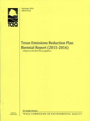 Texas Emission Reduction Plan Biennial Report (2015-2016)