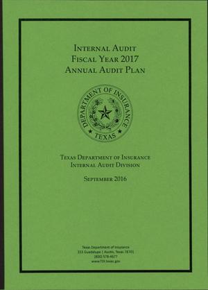 Texas Department of Insurance Internal Audit Division Annual Audit Plan: 2017