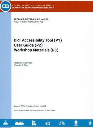 DRT Accessibility Tool(P1) User Guide(P2) Workshop Materials(P3)