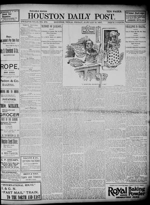 Primary view of The Houston Daily Post (Houston, Tex.), Vol. TWELFTH YEAR, No. 279, Ed. 1, Friday, January 8, 1897
