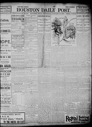 The Houston Daily Post (Houston, Tex.), Vol. TWELFTH YEAR, No. 284, Ed. 1, Wednesday, January 13, 1897