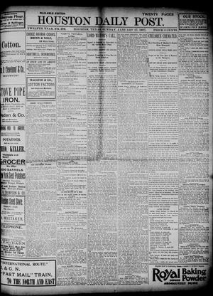 The Houston Daily Post (Houston, Tex.), Vol. TWELFTH YEAR, No. 288, Ed. 1, Sunday, January 17, 1897