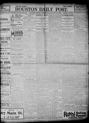 Primary view of object titled 'The Houston Daily Post (Houston, Tex.), Vol. TWELFTH YEAR, No. 292, Ed. 1, Thursday, January 21, 1897'.