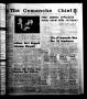Thumbnail image of item number 1 in: 'The Comanche Chief (Comanche, Tex.), Vol. 91, No. 12, Ed. 1 Friday, September 13, 1963'.
