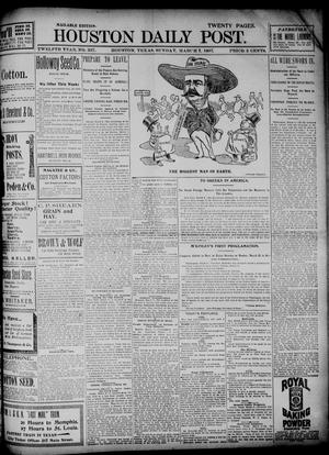 The Houston Daily Post (Houston, Tex.), Vol. TWELFTH YEAR, No. 337, Ed. 1, Sunday, March 7, 1897
