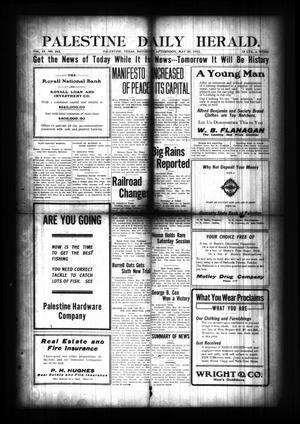 Primary view of object titled 'Palestine Daily Herald. (Palestine, Tex), Vol. 9, No. 242, Ed. 1 Saturday, May 20, 1911'.