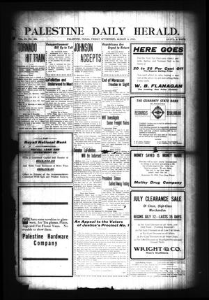 Palestine Daily Herald. (Palestine, Tex), Vol. 9, No. 306, Ed. 1 Friday, August 4, 1911