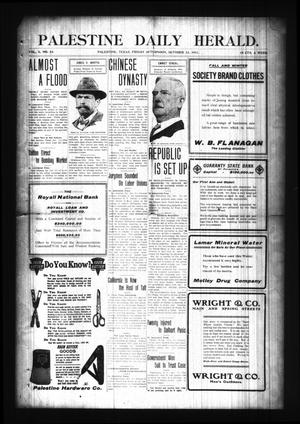 Palestine Daily Herald. (Palestine, Tex), Vol. 10, No. 53, Ed. 1 Friday, October 13, 1911