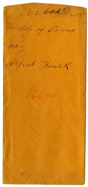 Documents pertaining to the case of The State of Texas vs. Alfred Faulk, cause no. 605, 1871