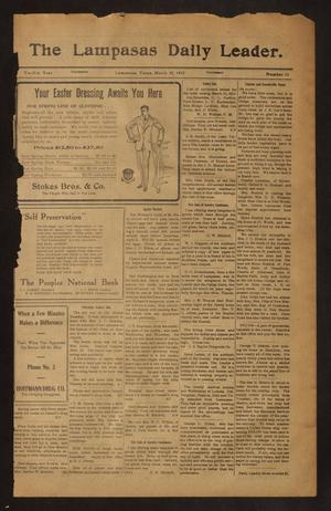 Primary view of object titled 'The Lampasas Daily Leader. (Lampasas, Tex.), Vol. 12, No. 16, Ed. 1 Thursday, March 25, 1915'.