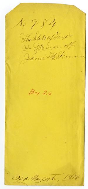 Documents pertaining to the case of The State of Texas vs. J. H. Skinner, cause no. 984, 1874