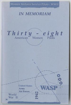 Primary view of object titled 'In Memoriam: Thirty-Eight American Women Pilots'.