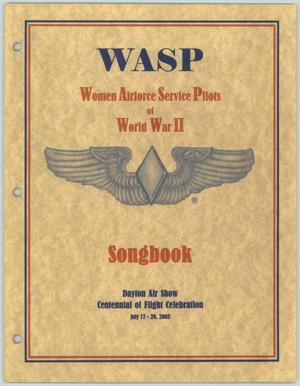 Primary view of object titled '[Pamphlet: WASP Song Book]'.