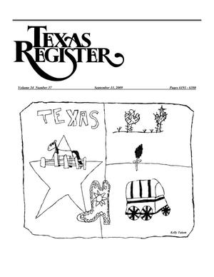 Primary view of object titled 'Texas Register, Volume 34, Number 37, Pages 6191-6380, September 11, 2009'.