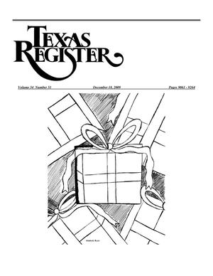 Texas Register, Volume 34, Number 51, Pages 9061-9264, December 18, 2009