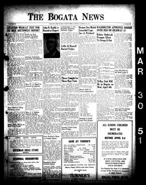 The Bogata News (Bogata, Tex.), Vol. 39, No. 23, Ed. 1 Friday, March 30, 1951