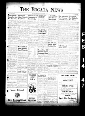 The Bogata News (Bogata, Tex.), Vol. 36, No. 16, Ed. 1 Friday, February 14, 1947