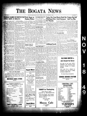 Primary view of object titled 'The Bogata News (Bogata, Tex.), Vol. 38, No. 4, Ed. 1 Friday, November 18, 1949'.