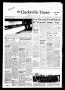 Thumbnail image of item number 1 in: 'The Clarksville Times (Clarksville, Tex.), Vol. 99, No. 34, Ed. 1 Thursday, October 7, 1971'.