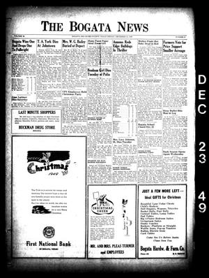 Primary view of object titled 'The Bogata News (Bogata, Tex.), Vol. 38, No. 9, Ed. 1 Friday, December 23, 1949'.