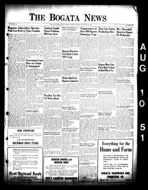 The Bogata News (Bogata, Tex.), Vol. 39, No. 42, Ed. 1 Friday, August 10, 1951