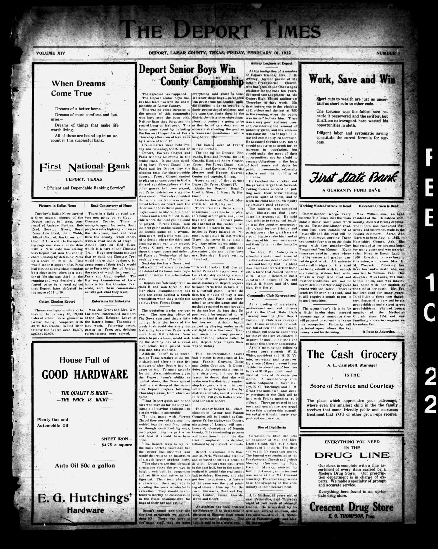 The Deport Times (Deport, Tex.), Vol. 14, No. 1, Ed. 1 Friday, February 10, 1922
                                                
                                                    [Sequence #]: 1 of 4
                                                