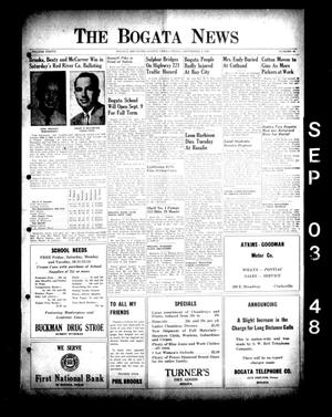 Primary view of object titled 'The Bogata News (Bogata, Tex.), Vol. 37, No. 45, Ed. 1 Friday, September 3, 1948'.
