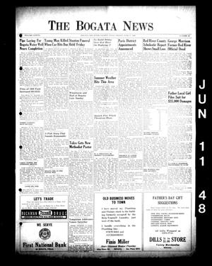 The Bogata News (Bogata, Tex.), Vol. 37, No. 32, Ed. 1 Friday, June 11, 1948