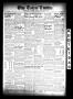 Thumbnail image of item number 1 in: 'The Talco Times (Talco, Tex.), Vol. 5, No. 27, Ed. 1 Friday, August 16, 1940'.