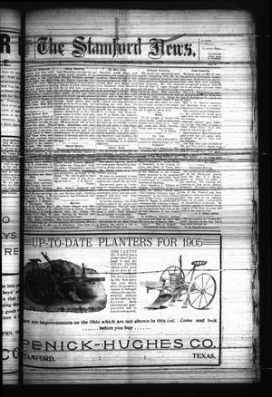 The Stamford News. (Stamford, Tex.), Vol. 6, No. 4, Ed. 1 Friday, March 24, 1905