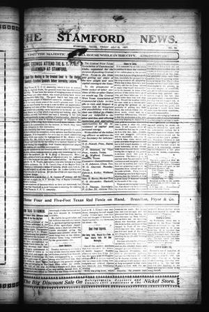 The Stamford News. (Stamford, Tex.), Vol. 8, No. 20, Ed. 1 Friday, July 12, 1907