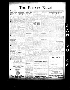 Primary view of object titled 'The Bogata News (Bogata, Tex.), Vol. 37, No. 13, Ed. 1 Friday, January 30, 1948'.