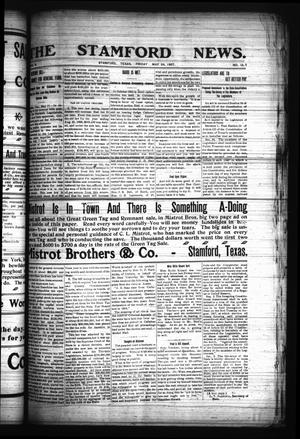 The Stamford News. (Stamford, Tex.), Vol. 8, No. 13, Ed. 1 Friday, May 24, 1907