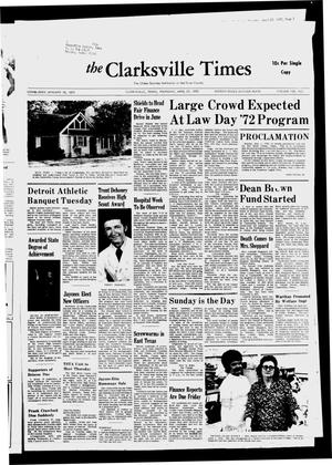 Primary view of object titled 'The Clarksville Times (Clarksville, Tex.), Vol. 100, No. [15], Ed. 1 Thursday, April 27, 1972'.