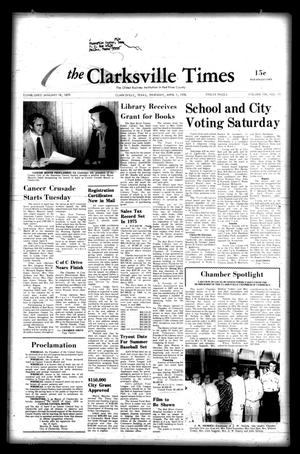 Primary view of object titled 'The Clarksville Times (Clarksville, Tex.), Vol. 104, No. 11, Ed. 1 Thursday, April 1, 1976'.