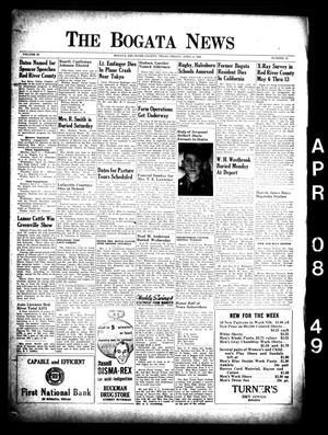 Primary view of object titled 'The Bogata News (Bogata, Tex.), Vol. 38, No. 24, Ed. 1 Friday, April 8, 1949'.