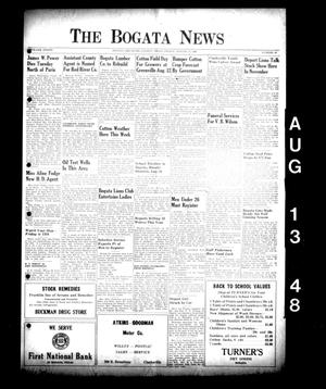 Primary view of object titled 'The Bogata News (Bogata, Tex.), Vol. 37, No. 42, Ed. 1 Friday, August 13, 1948'.