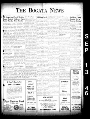 The Bogata News (Bogata, Tex.), Vol. 35, No. 46, Ed. 1 Friday, September 13, 1946