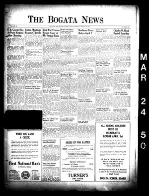 The Bogata News (Bogata, Tex.), Vol. 38, No. 22, Ed. 1 Friday, March 24, 1950